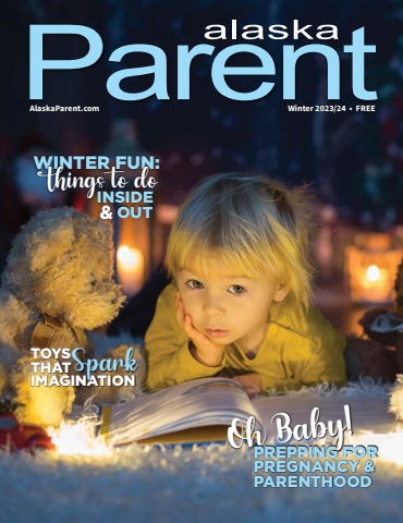 Alaska Parent Winter 2024