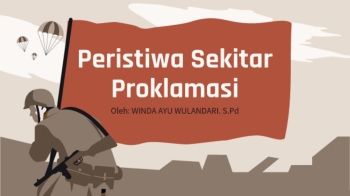 Peristiwa Sekitar Proklamasi