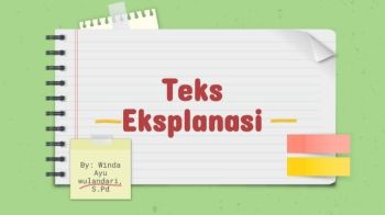 Teks Eksplanasi