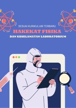 Hakekat Fisika dan keselamatan laboratorium