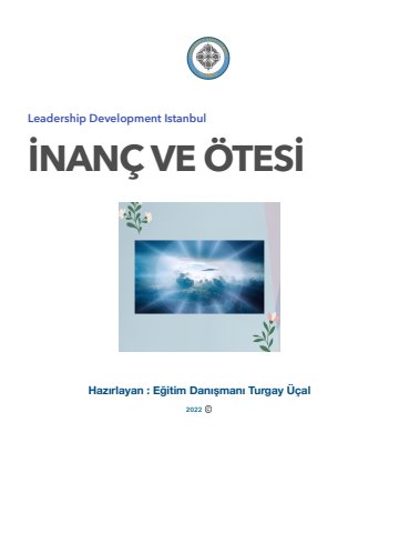 İNANÇ VE ÖTESİ