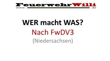 FwDV3 - Wer macht was im Löscheinsatz