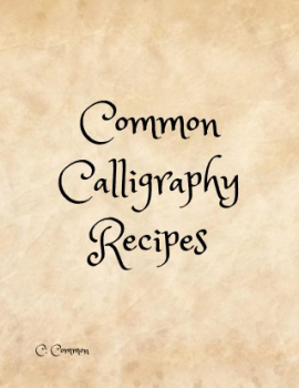 Common Calligraphy Recipes