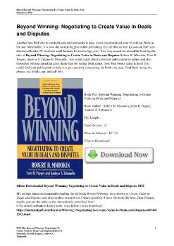 Beyond Winning: Negotiating to Create Value in Deals and DisputesRobert H. Mnookin, Scott R. Peppet, Andrew S. Tulumello