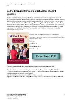 Be the Change: Reinventing School for Student SuccessLinda Darling-Hammond, Nicole Ramos-Beban, Rebecca Padnos Altamirano, Maria E. Hyler