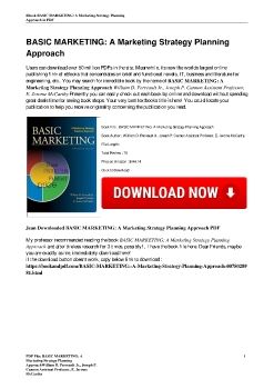 BASIC MARKETING: A Marketing Strategy Planning ApproachWilliam D. Perreault Jr., Joseph P. Cannon Assistant Professor, E. Jerome McCarthy