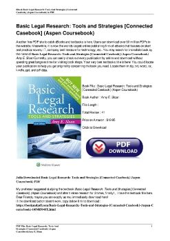 Basic Legal Research: Tools and Strategies [Connected Casebook] (Aspen Coursebook)Amy E. Sloan