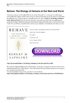 Behave: The Biology of Humans at Our Best and WorstRobert M. Sapolsky