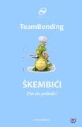 TeamBonding - SKEMBICI!