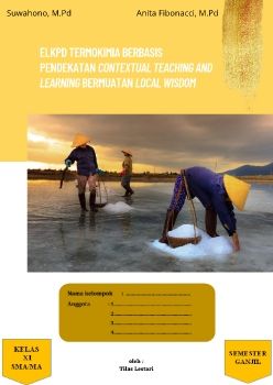 E-LKPD TERMOKIMIA BERBASIS PENDEKATAN CONTEXTUAL TEACHING AND LEARNING BERMUATAN LOCAL WISDOM
