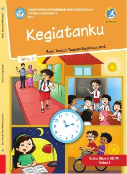 Buku Siswa Kelas 1 Tema 3 Kegiatanku