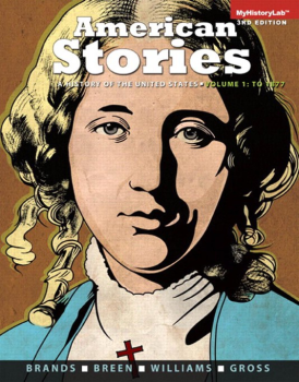 American Stories, A History of the United States