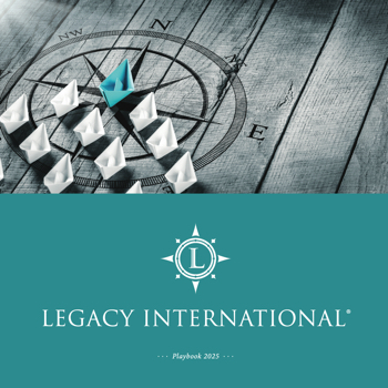 Legacy International 2025 Playbook 