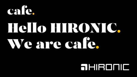 HIRONIC - CAFE