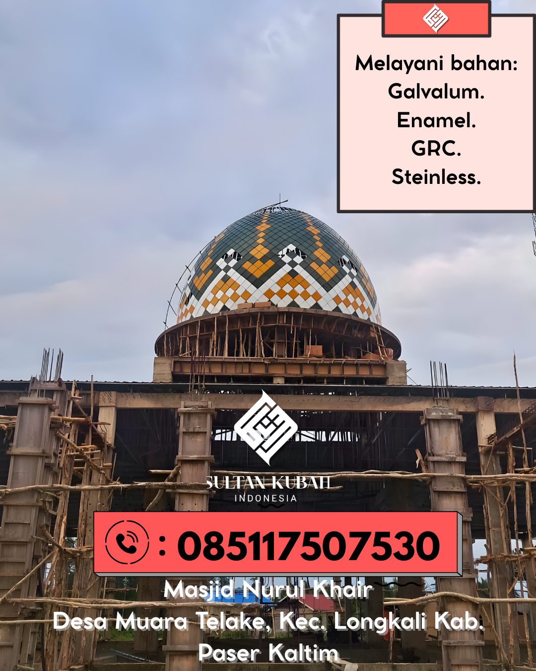 Kubah Masjid Modern Kuat dan Berkualitas Tinggi Bergaransi 085117507530 Asembagus – Kabupaten Situbondo