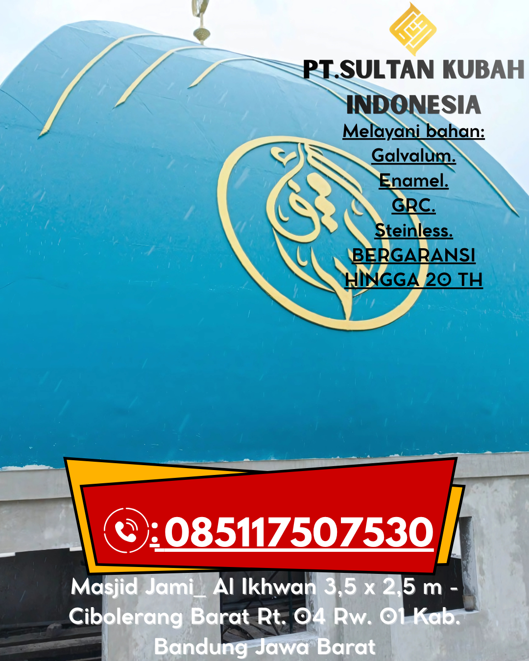 Produsen Termurah Kubah GRC Masjid Cocok untuk Semua Ukuran Kualitas Garansi 085117507530 Ulumanda – Majene
