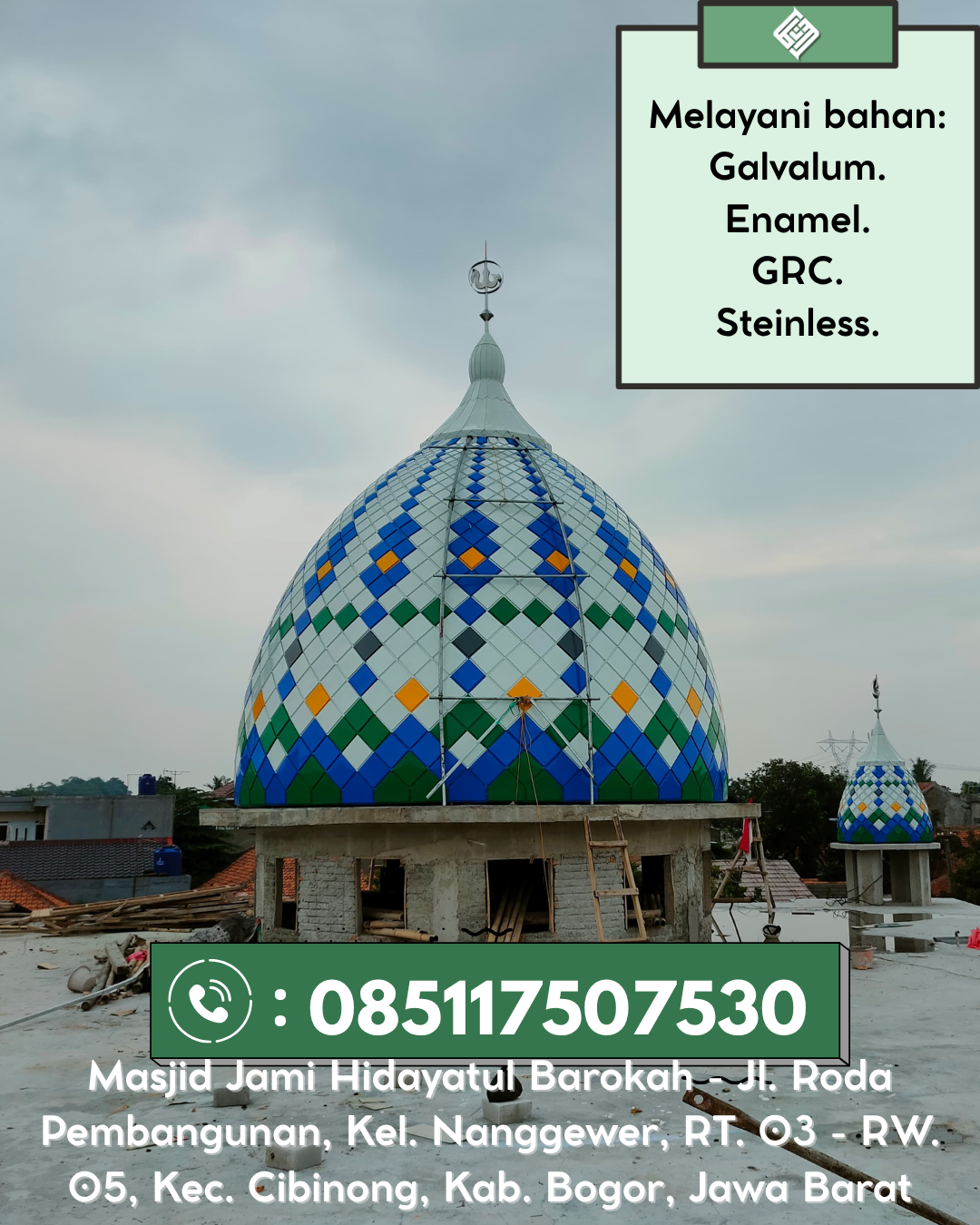 Kubah Masjid Berkualitas Tinggi Garansi Resmi Harga Terjangkau 085117507530 Lempuing – Ogan Komering Ilir