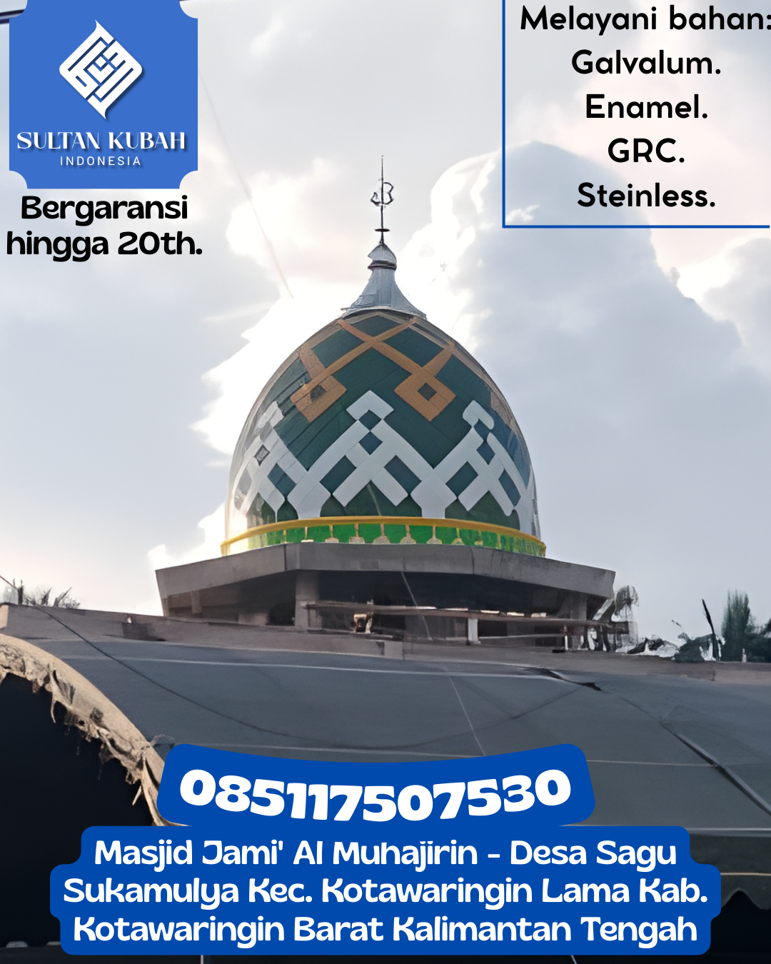 Kubah Masjid Kuat dan Tahan Lama dengan Kualitas Terjamin 085117507530 Cluring — Kab. Banyuwangi
