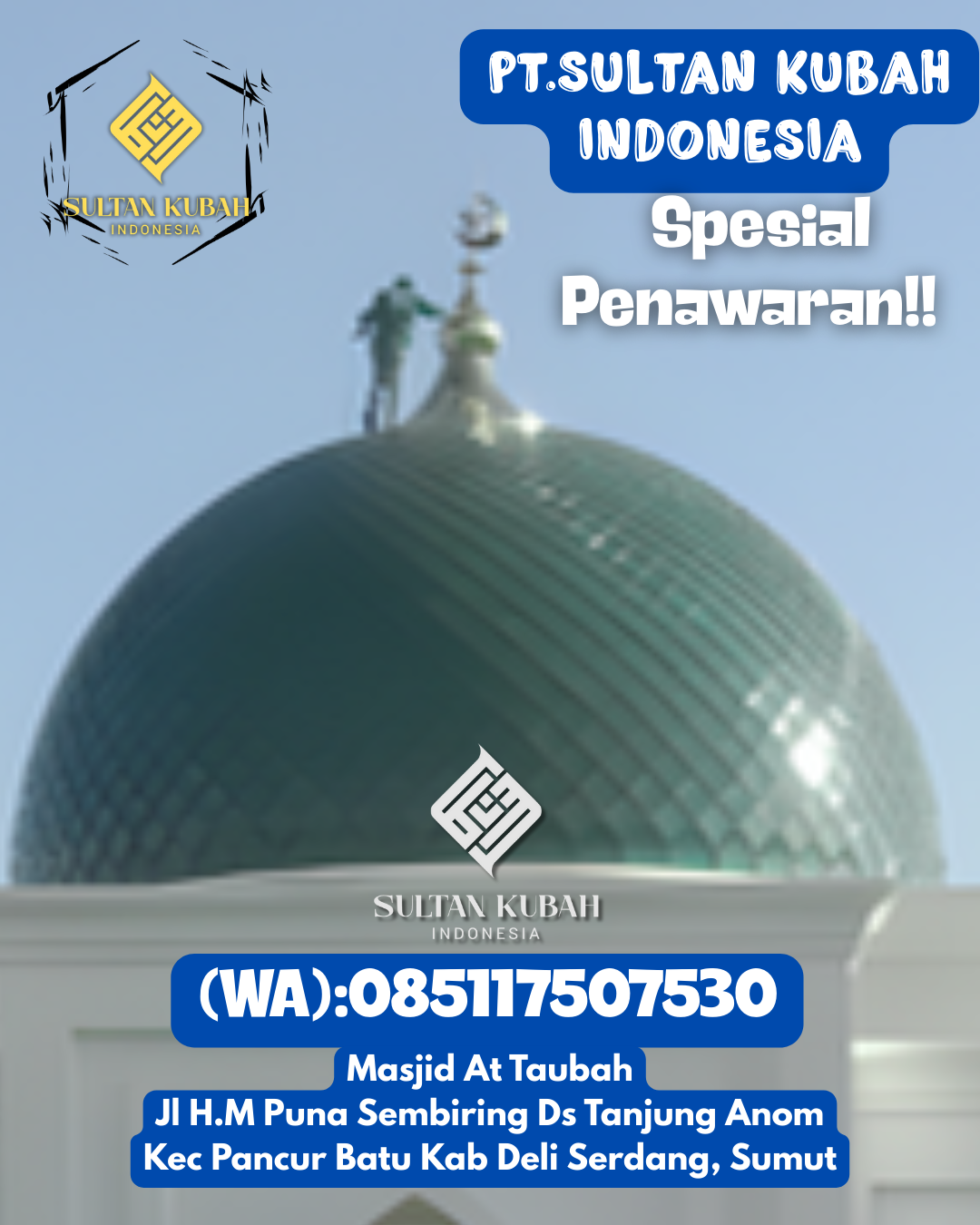 Pilihan kubah masjid galvalum bermutu tinggi, 085117507530.Tubbi Taramanu – Kab. Polewali Mandar