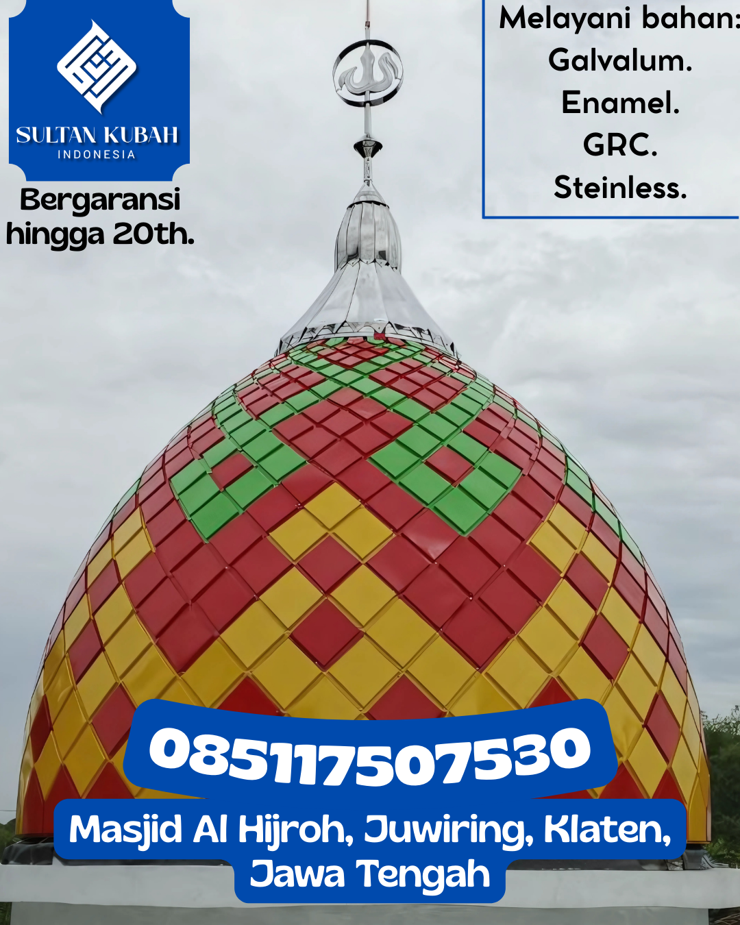 Kubah Masjid Premium Tahan Cuaca Awet Bertahun-Tahun 085117507530 Baula – Kabupaten Kolaka