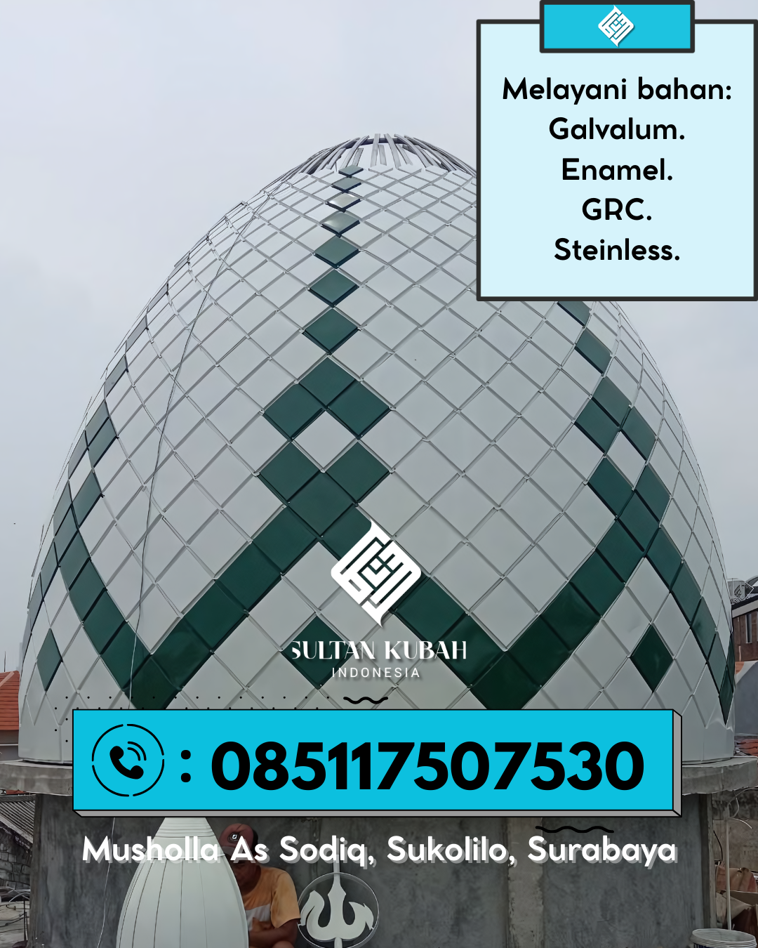 Kubah Masjid Berkualitas Premium Awet Tahan Lama Bergaransi 085117507530 Asinua – Kabupaten Konawe