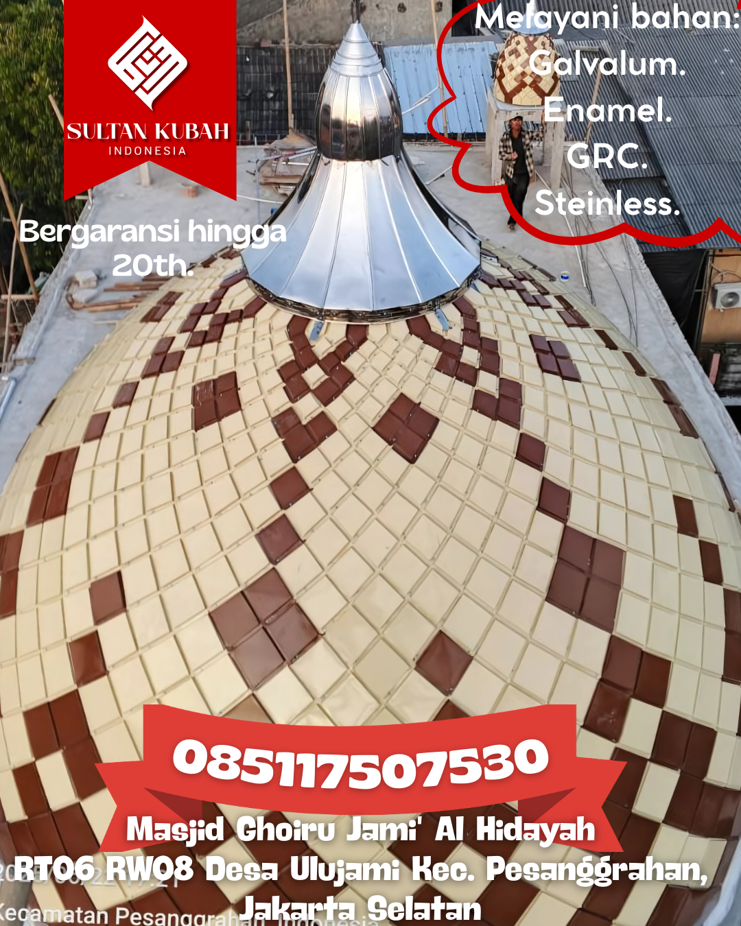 Kubah Masjid Premium dengan Tampilan Elegan dan Berkualitas 085117507530 Kuripan — Kab. Barito Kuala