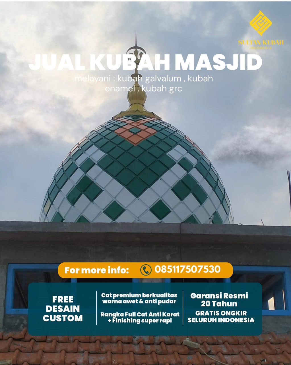 Kubah Masjid Modern dengan Desain Elegan dan Kualitas Tinggi 085117507530 - Batu Ketulis – Lampung Barat