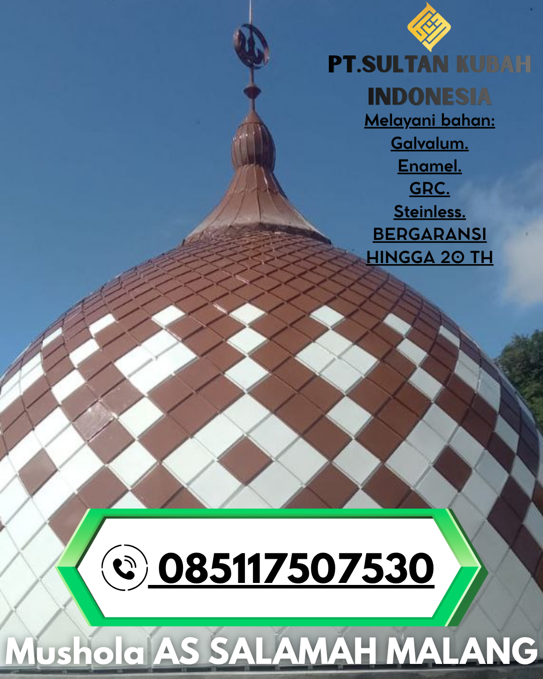 Kubah Masjid Tahan Lama Garansi 5 Tahun 085117507530 Tampan’amma – Kepulauan Talaud