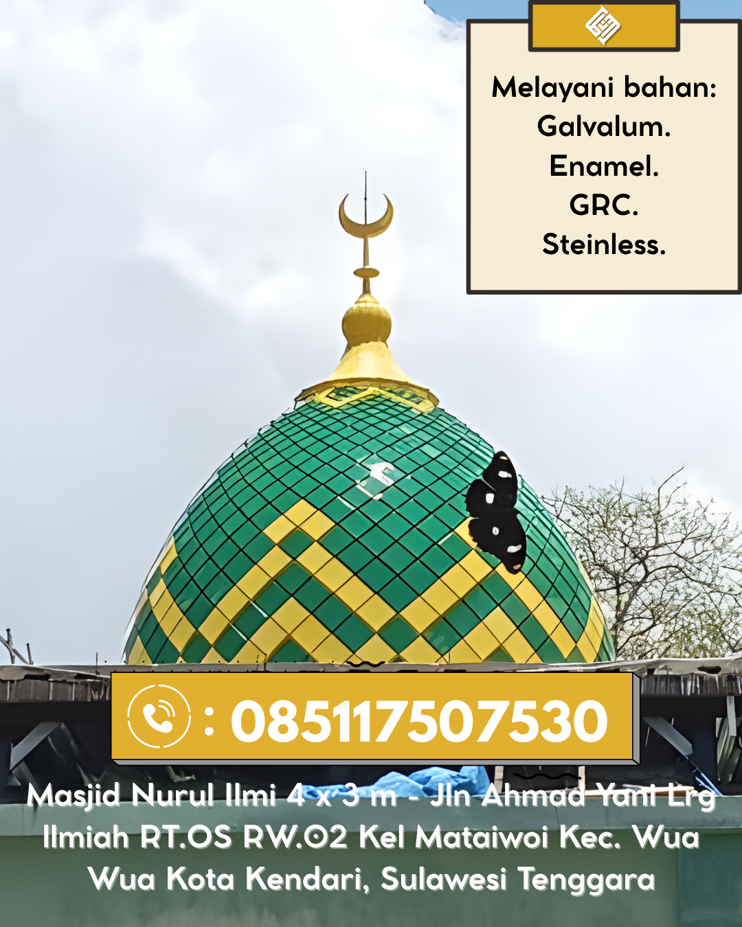 Kubah Masjid Modern Elegan Kualitas Premium Bergaransi 085117507530 Blang Bintang – Aceh Besar