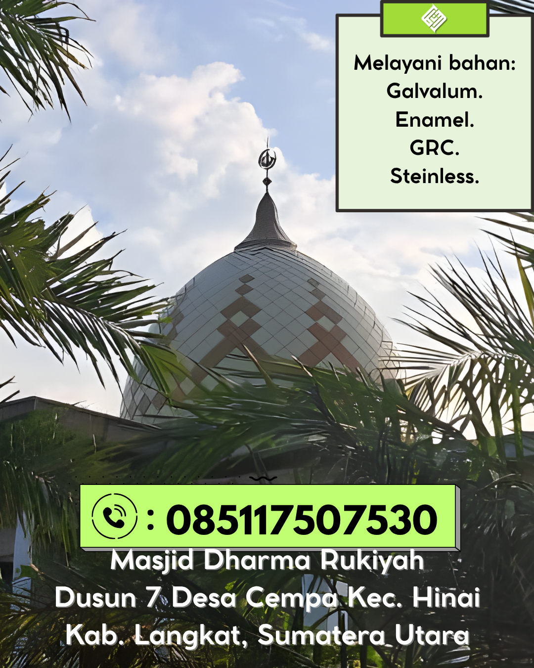 Kubah Masjid Kuat Awet Tahan Lama Cocok Untuk Bangunan Masjid 085117507530 Lingga – Lingga