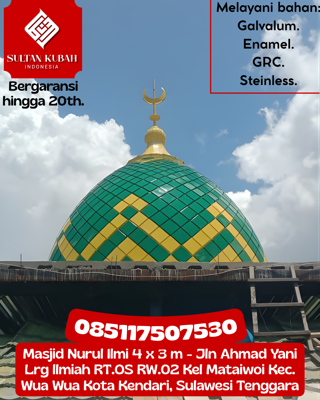 Kubah Masjid Modern Terjangkau Kualitas Premium dan Tahan Lama 085117507530 Keritang – Kabupaten Indragiri Hilir