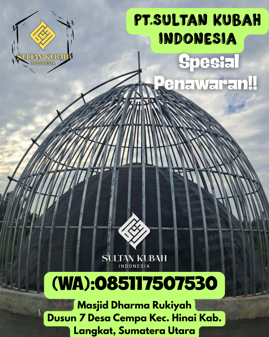 Kubah masjid galvalum awet dengan garansi, 085117507530.Kubah masjid galvalum awet dengan garansi, 085117507530.