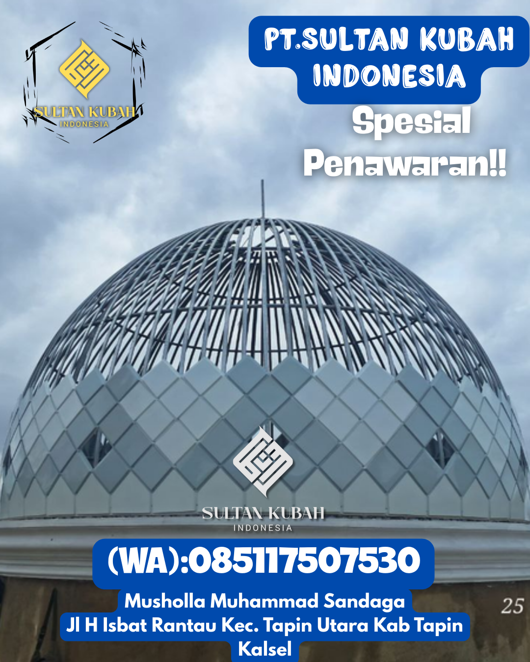 Kubah masjid galvalum kokoh dengan garansi resmi, 085117507530.Sidoan – Kab. Parigi Moutong