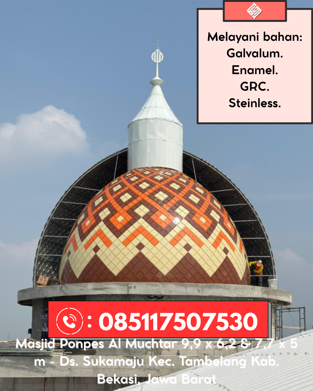 Kubah Masjid Premium dengan Tampilan Elegan dan Berkualitas 085117507530 Sindang Beliti Ulu – Rejang Lebong