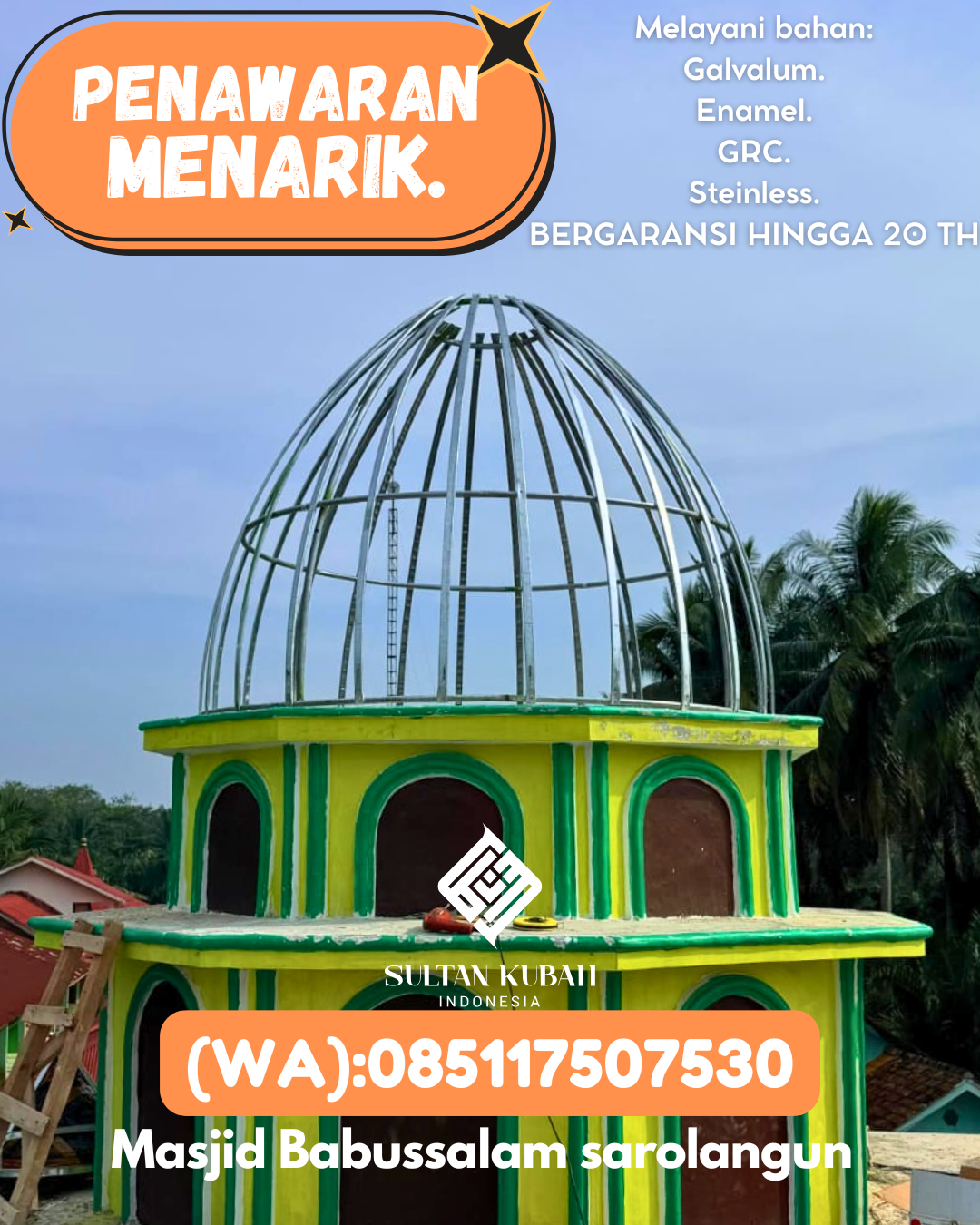 PABRIK KUBAH MASJID BERKUALITAS DI KEC Jombang Kota, KAB Jombang (WA: 085117507530)