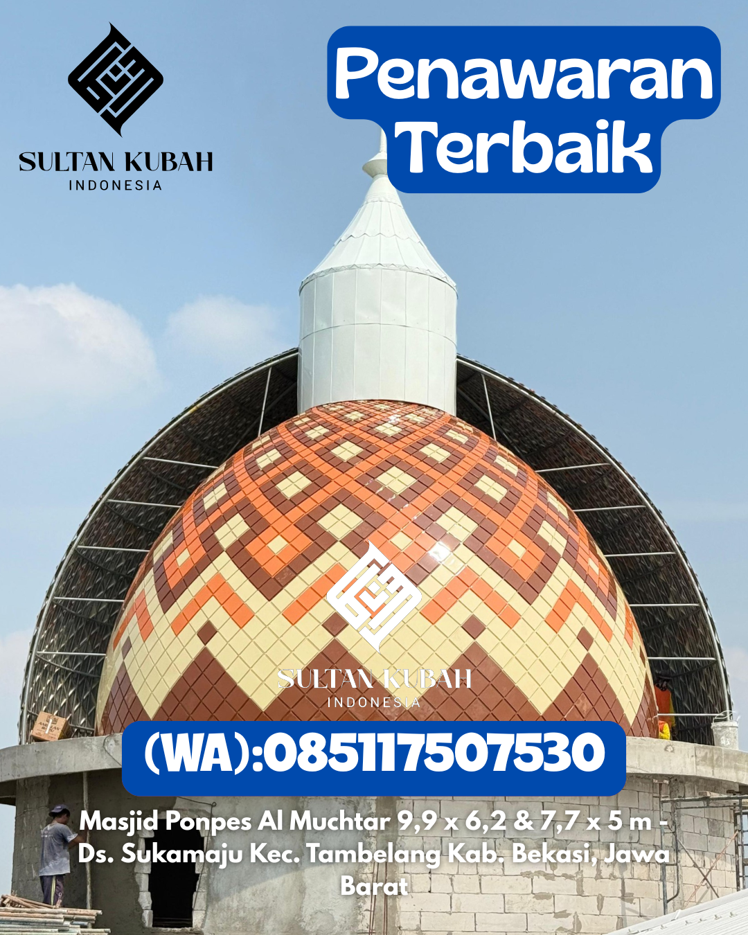 Penjual Kubah Masjid Galvalum Kualitas Istimewa 085117507530 Kabupaten Humbang Hasundutan
