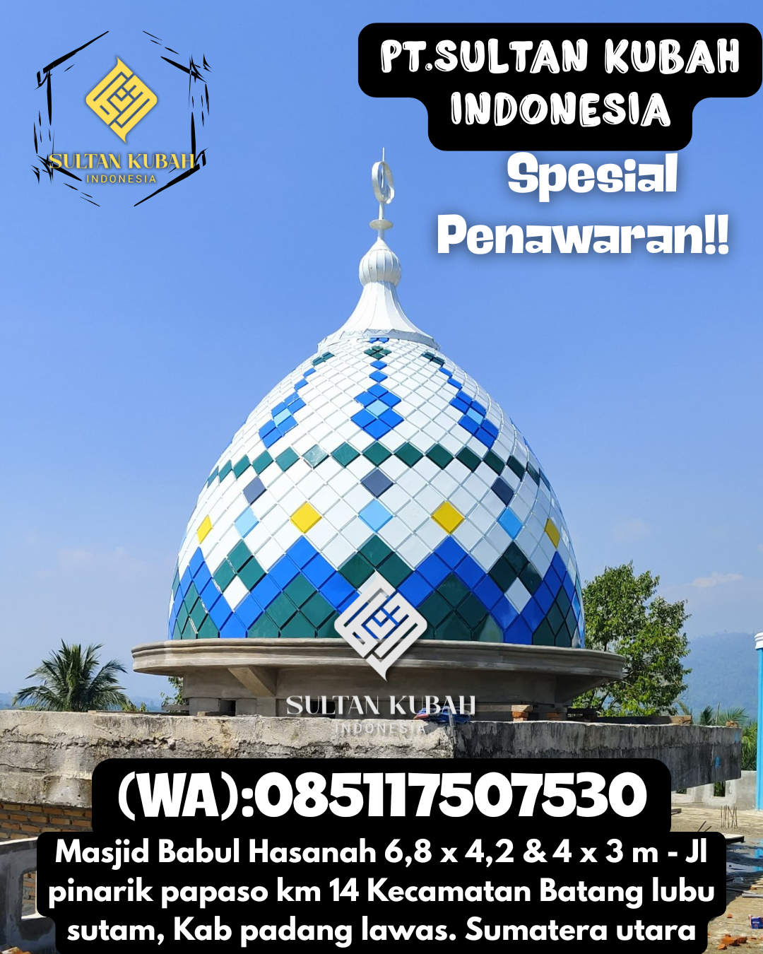 Kubah masjid galvalum kuat dan awet, berg aransi, 085117507530.Jejawi – Kabupaten Ogan Komering Ilir