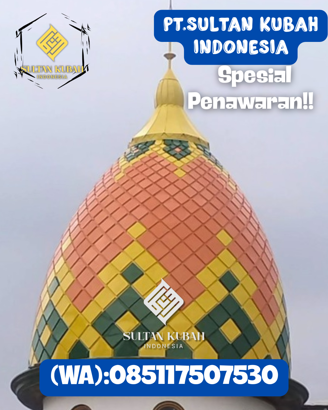 Kubah Masjid Kuat Kokoh dan Awet untuk Penggunaan Jangka Panjang 085117507530 Sambaliung — Kab. Berau