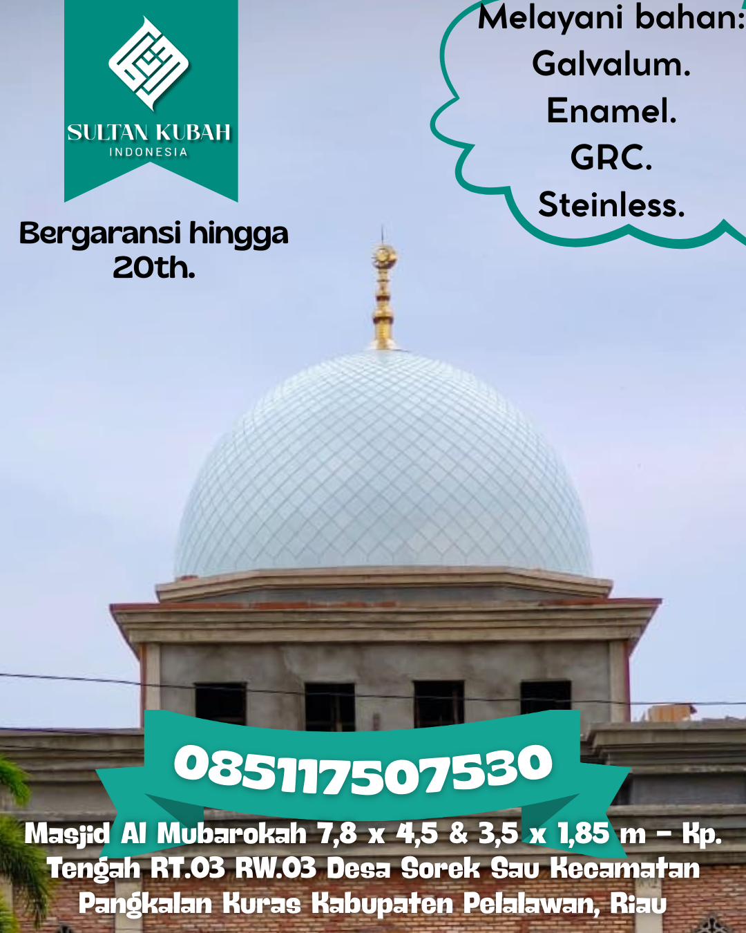 Kubah Masjid Premium dengan Tampilan Elegan dan Berkualitas 085117507530 Malua — Kab. Enrekang
