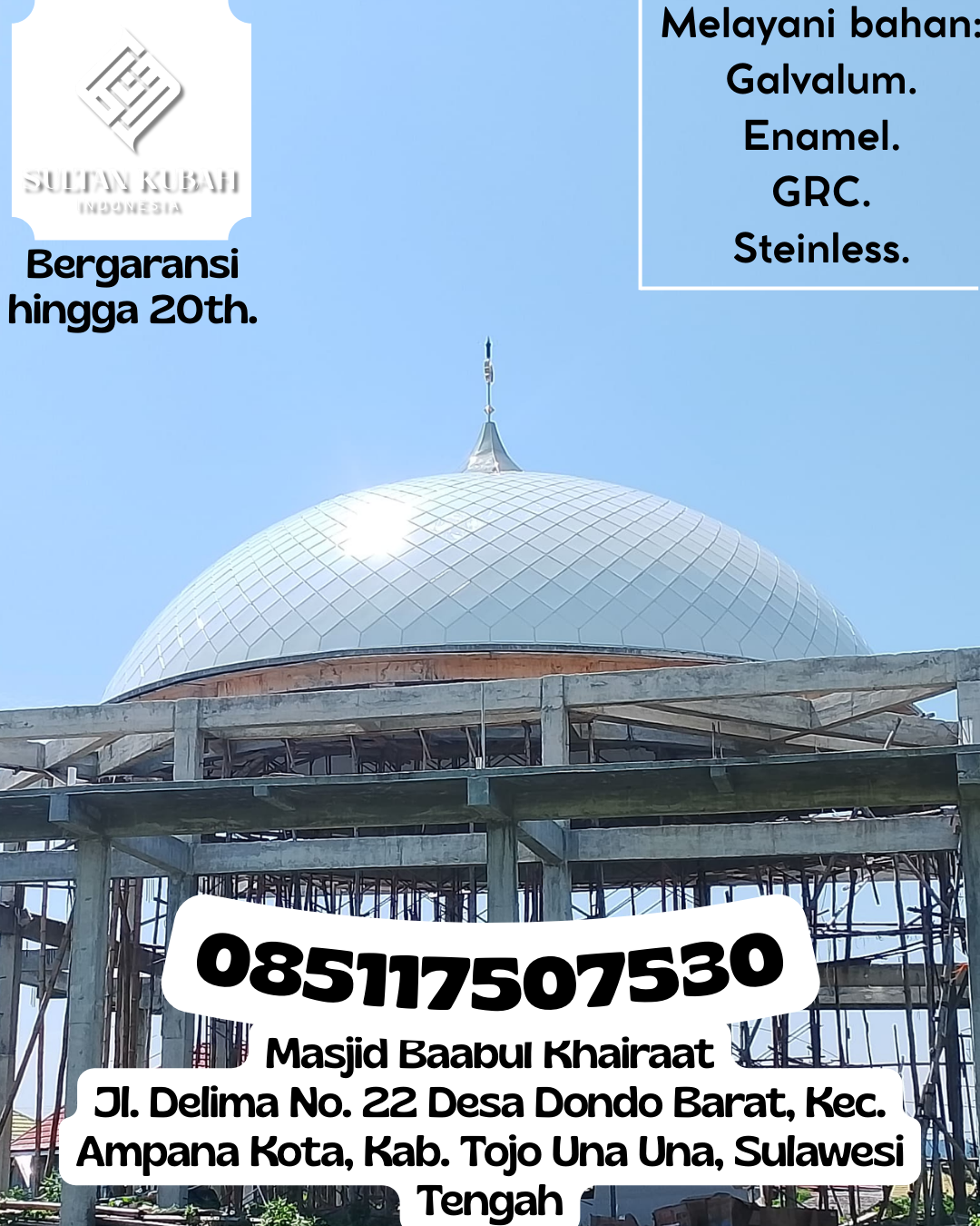 Kubah Masjid Premium Kuat dan Tahan Lama untuk Bangunan Ibadah 085117507530 Barebbo – Kabupaten Bone