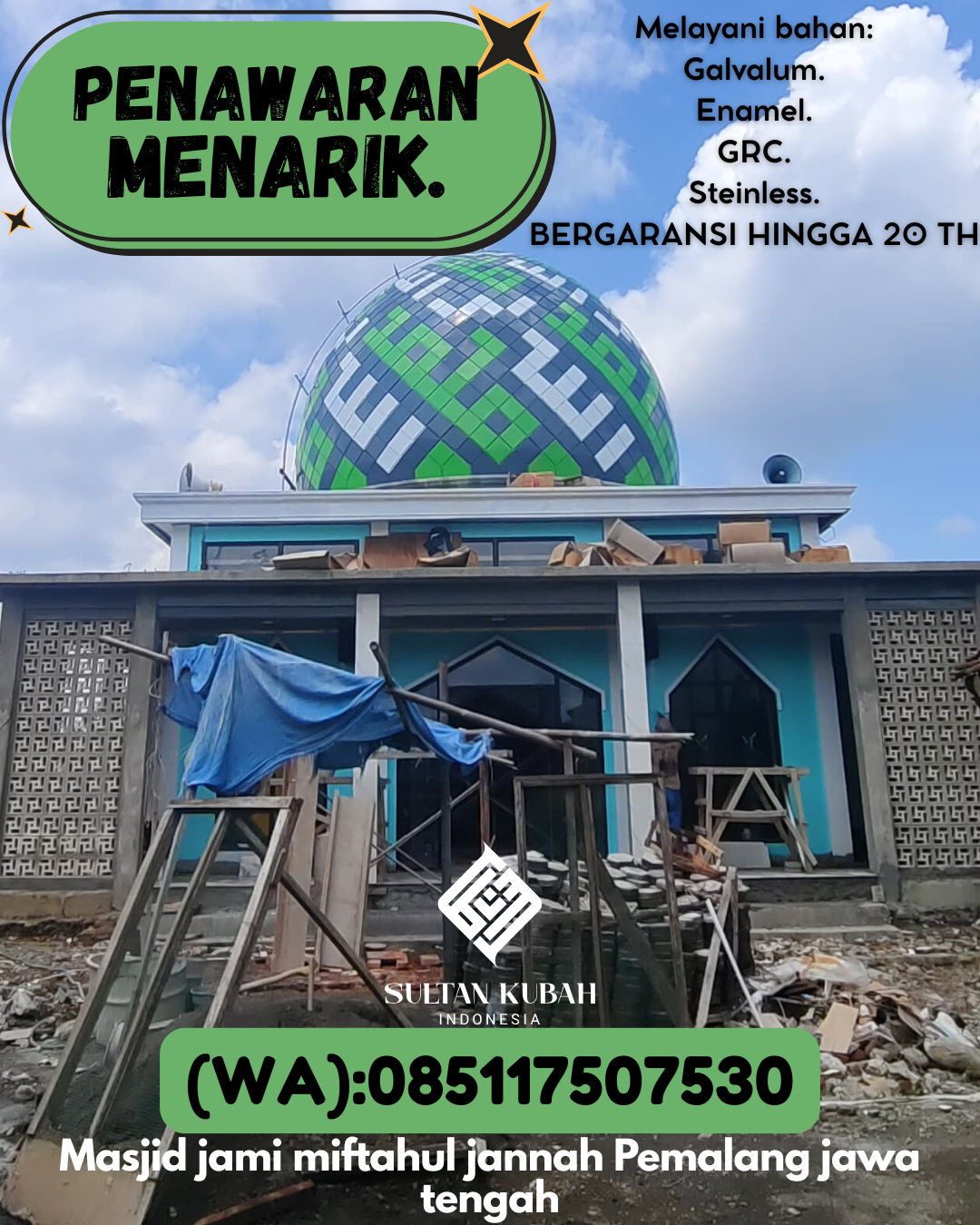 PABRIK KUBAH MASJID MODERN DI KEC Palimanan, KAB Cirebon (WA: 085117507530)