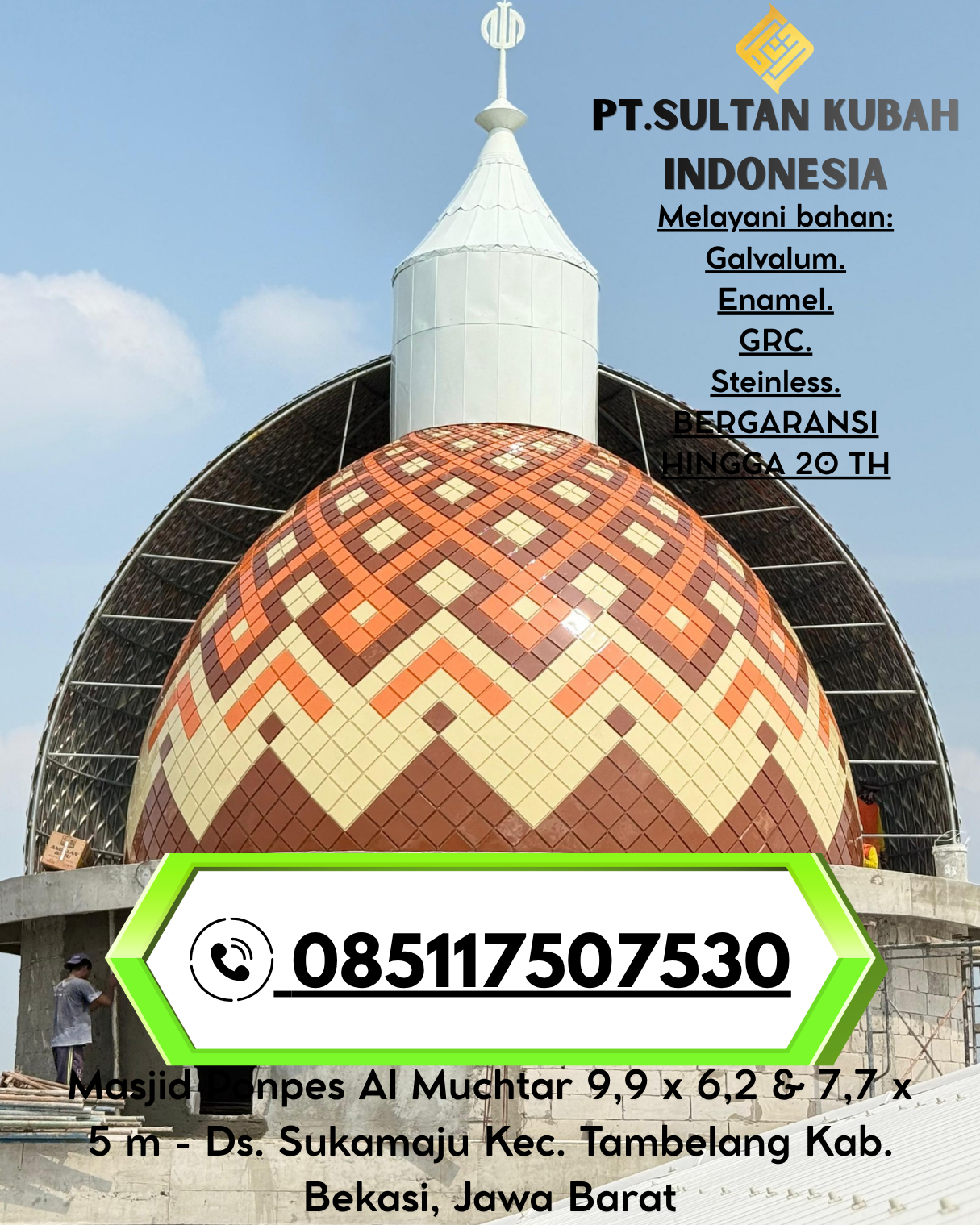 Kubah Masjid Premium Harga Terjangkau 085117507530 Pujungan – Malinau