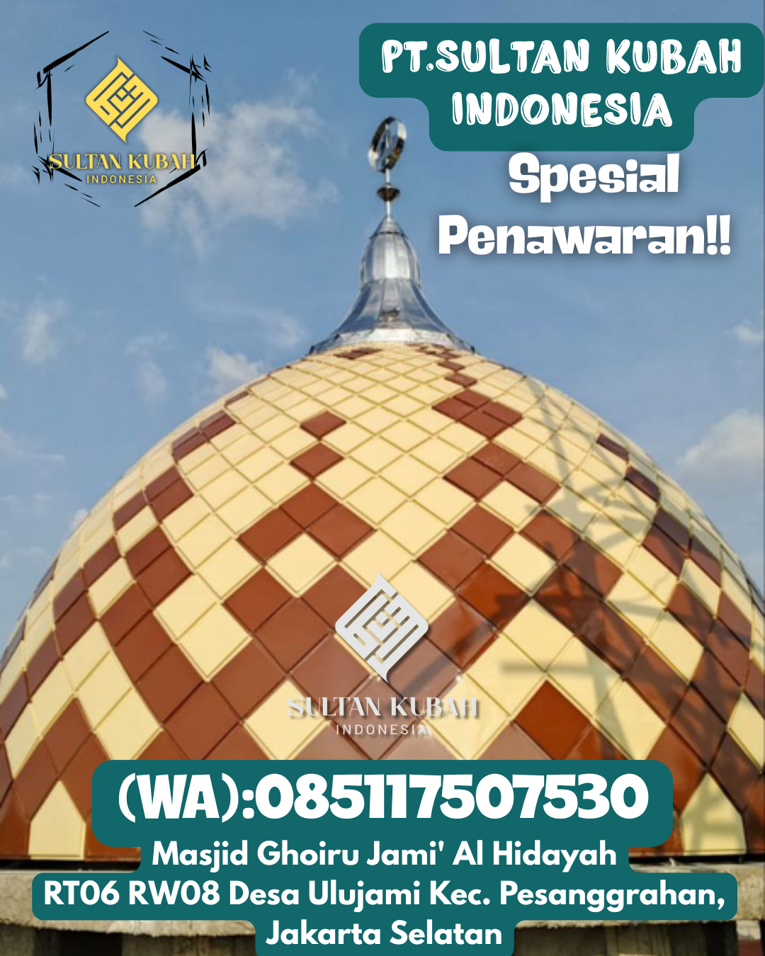 Kubah Masjid Premium Berkualitas Terbaik dengan Garansi 5 Tahun 085117507530 Kota Besi — Kab. Kotawaringin Timur