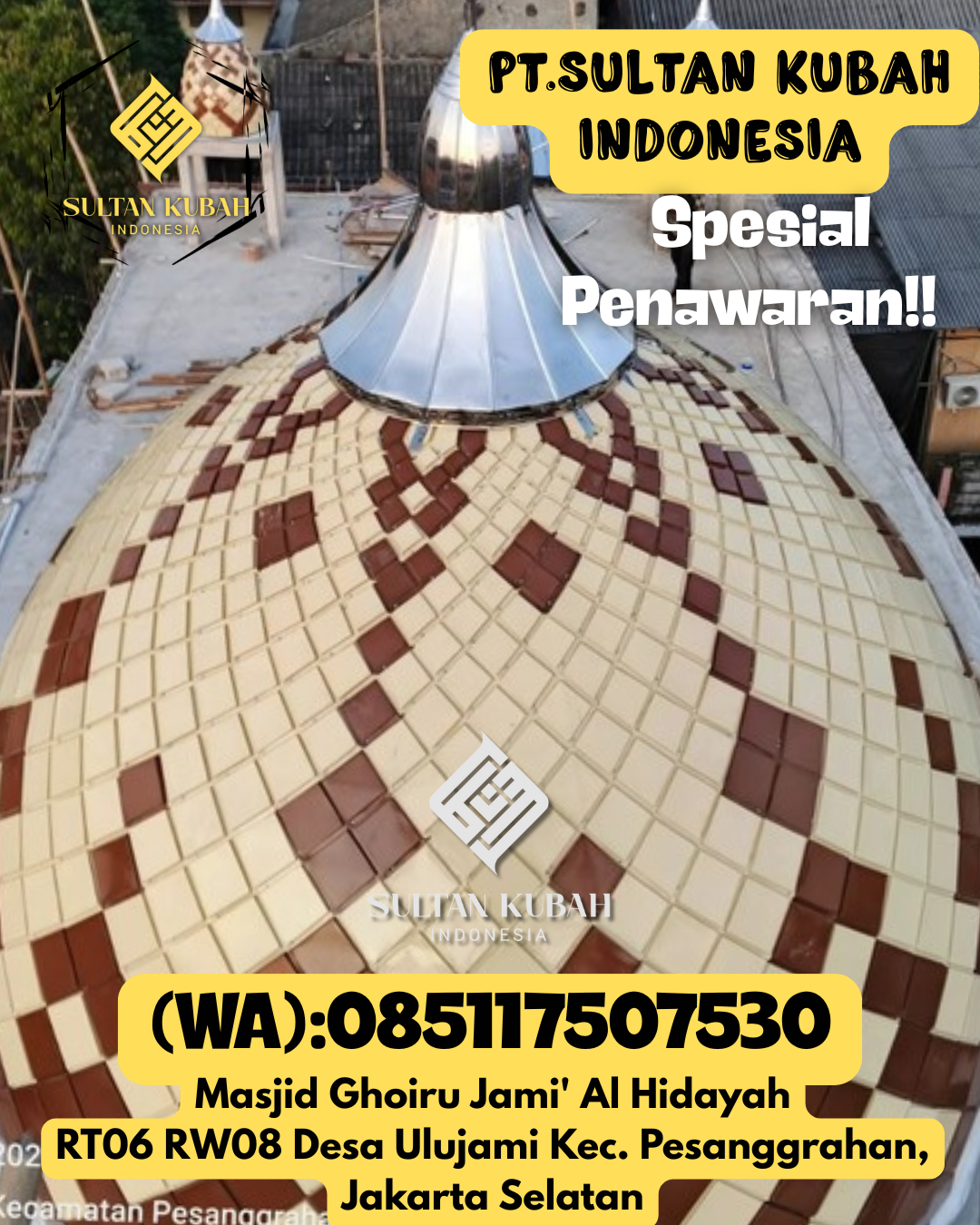 Kubah Masjid Berkualitas Premium Awet Tahan Lama Bergaransi 085117507530 Seranau — Kab. Kotawaringin Timur