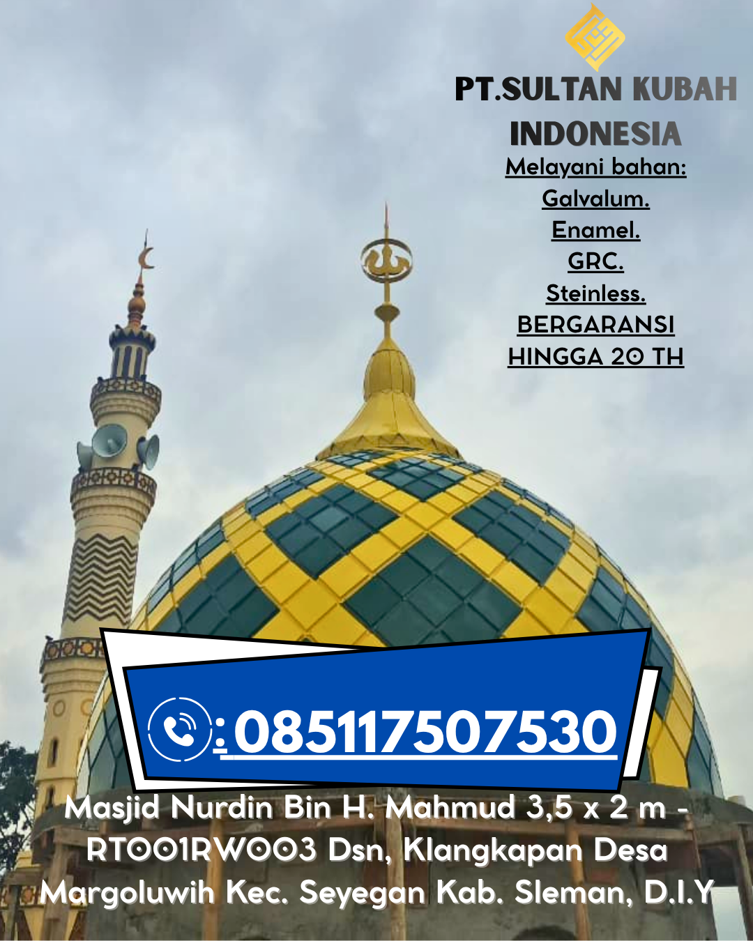 Kubah Masjid Premium Anti Bocor Garansi 085117507530 Rajabasa – Lampung Selatan
