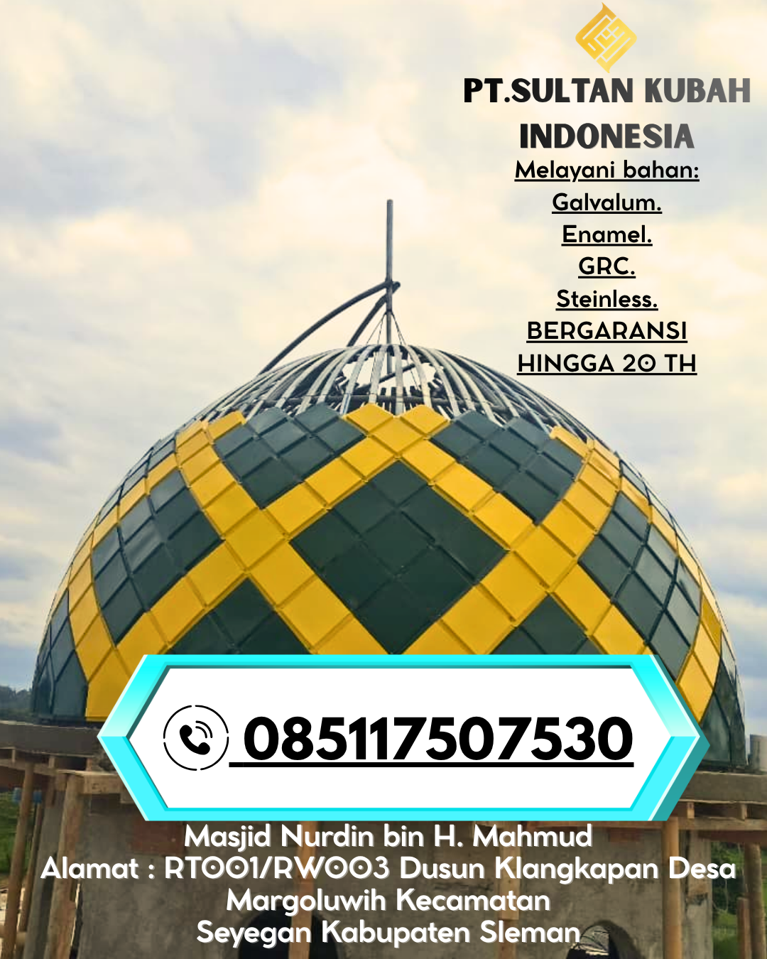 Kubah Masjid Berkualitas Bergaransi Resmi 085117507530 Ulubongka – Poso