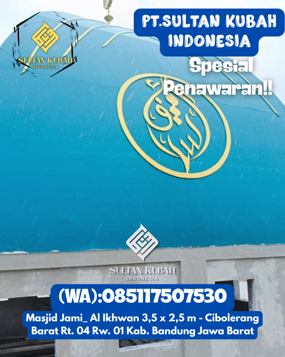 Penjual Kubah Masjid GRC Garansi Resmi dan Kualitas Bagus 085117507530 Wampu – Kabupaten Langkat