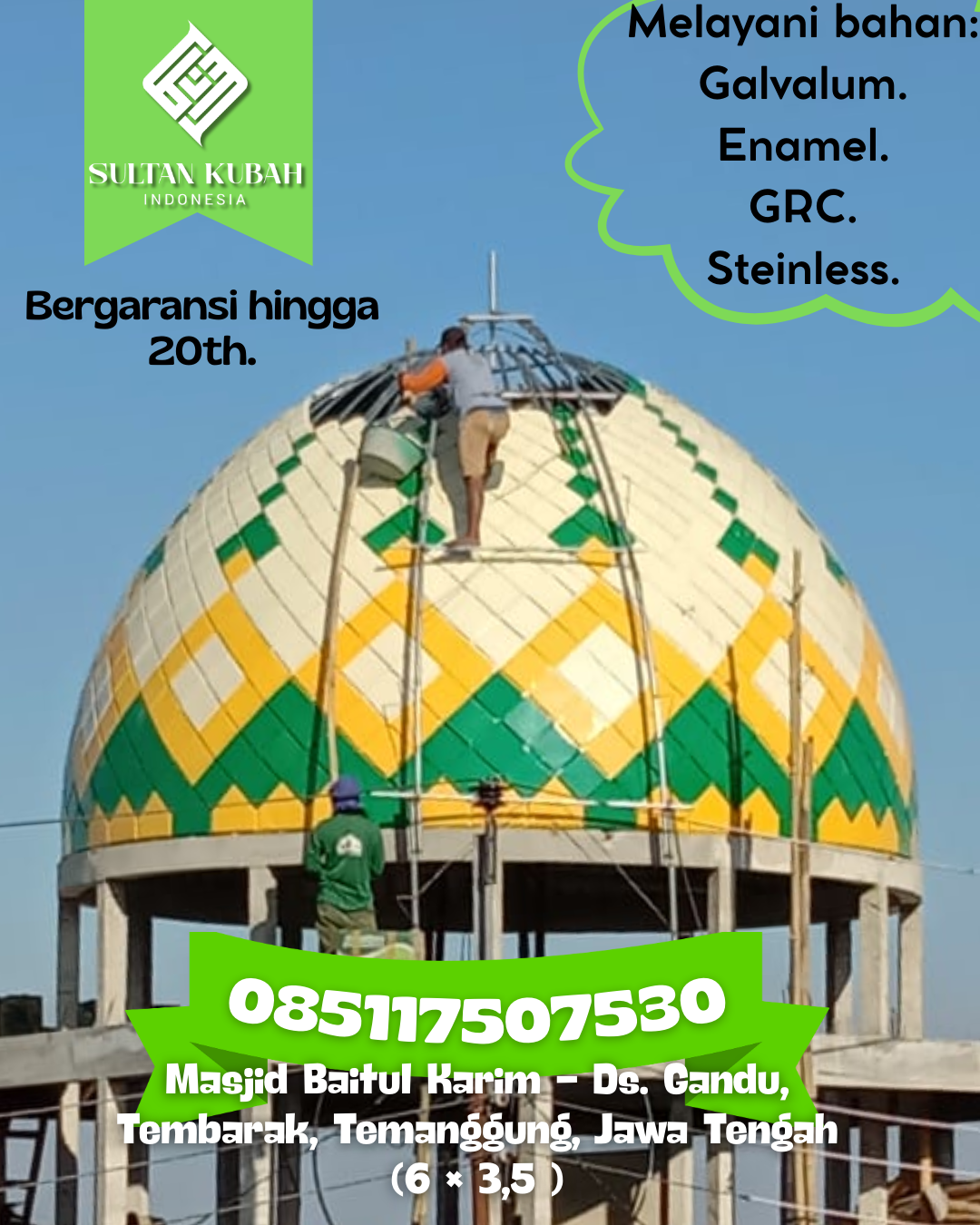Kubah Masjid Modern dengan Desain Elegan dan Kualitas Tinggi 085117507530 Tolitoli Utara — Kab. Tolitoli