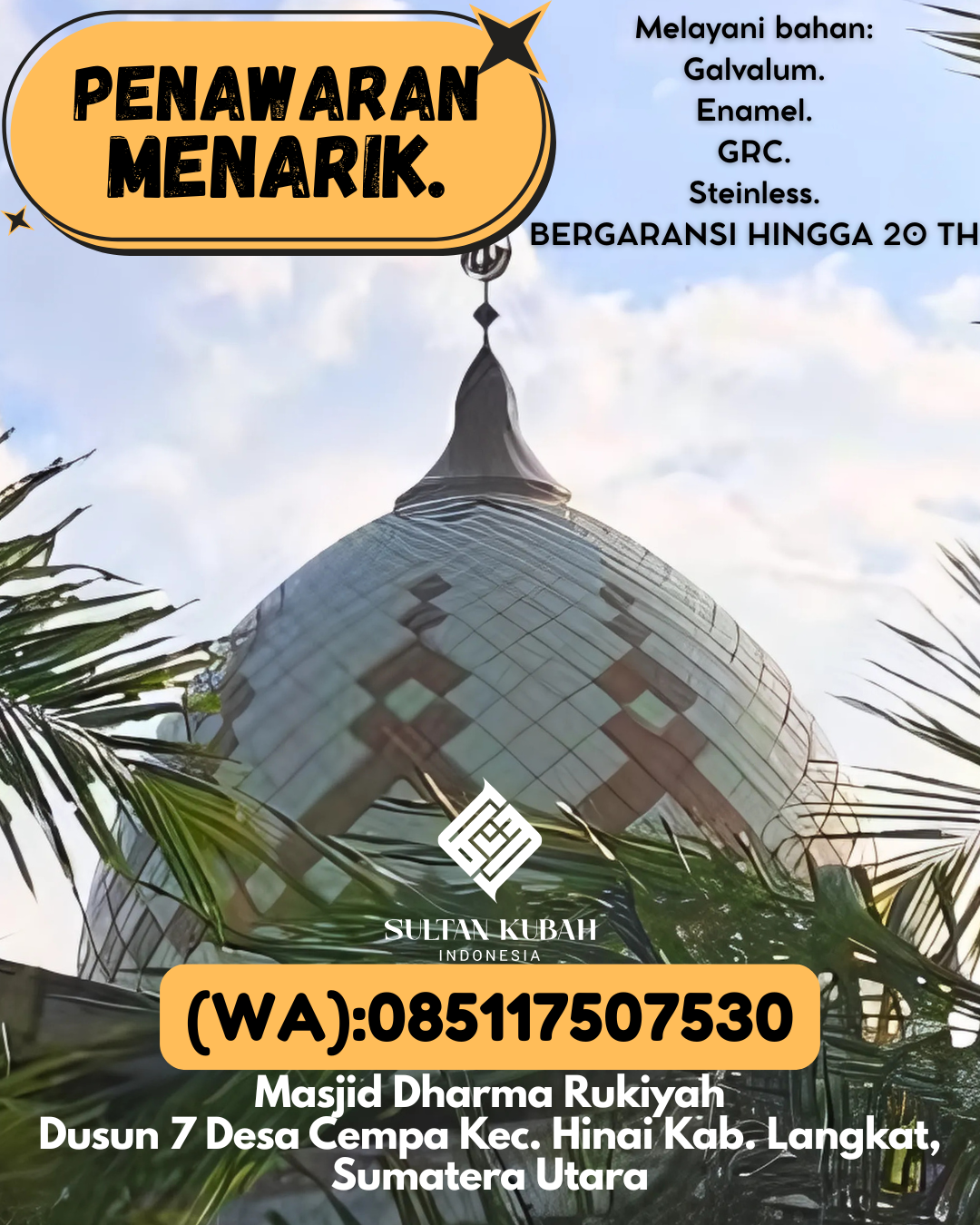 JUAL KUBAH MASJID DESAIN ELEGAN DI KEC Kendari Barat, KOTA Kendari (WA: 085117507530)