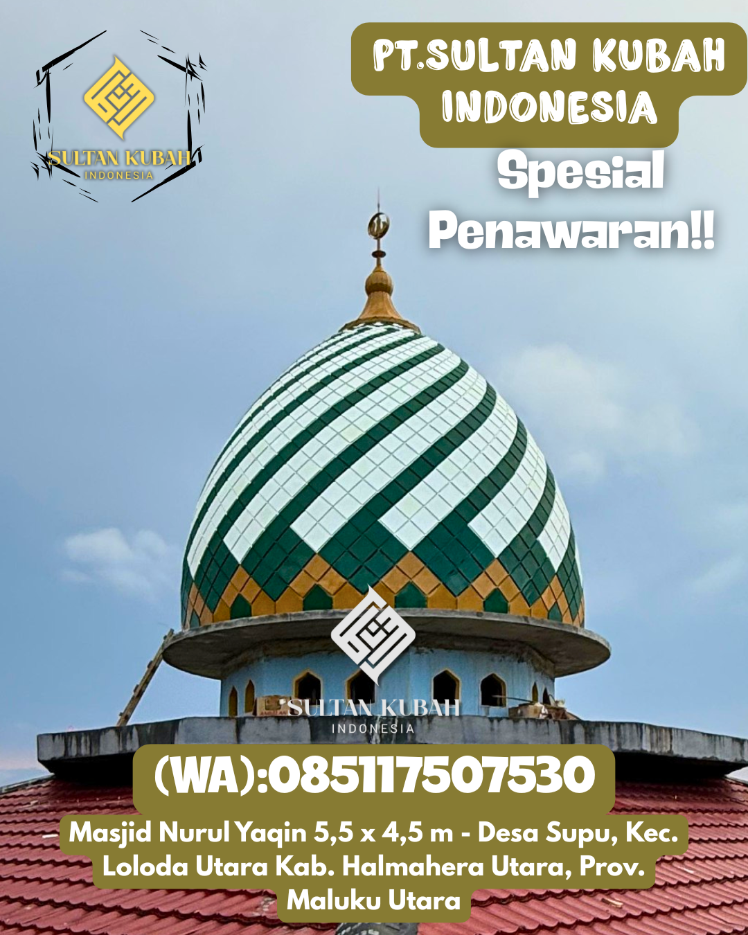 Solusi kubah masjid galvalum kuat dan indah, 085117507530.Sukowono – Kab. Jember
